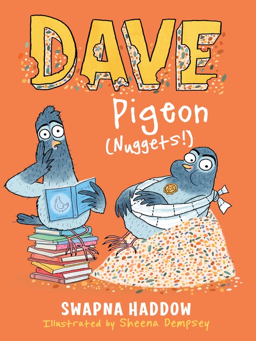 Title details for Dave Pigeon (Nuggets!) by Swapna Haddow - Available